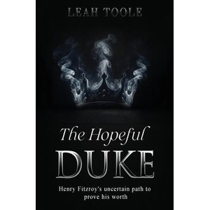The Hopeful Duke (ISBN: 9781738577866)