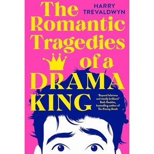 The Romantic Tragedies of a Drama King (ISBN: 9781035049202)
