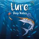 Lure Deepwaters