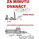 Za minutu dvanáct