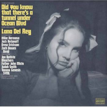 Did You Know That There's a Tunnel Under Ocean Blvd - Lana Del Rey LP
