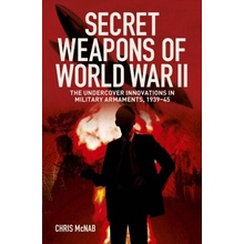 Secret Weapons of World War II
