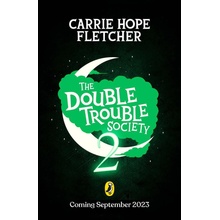 The Double Trouble Society 2 - Carrie Hope Fletcher