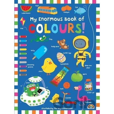 My Enormous Book of Colours - Philip Dauncey