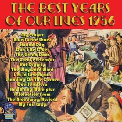 Various Artists - The Best Years Of Our Lives 1956 CD