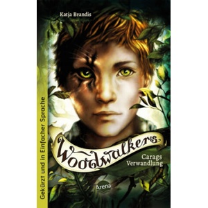 Woodwalkers. Carags Verwandlung | Stefanie Schur, Claudia Carls (ISBN: 9783401512747)
