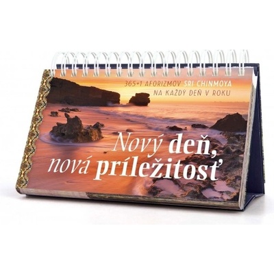 Nový deň, nová príležitosť - 365+1 aforizmov na každý deň v roku