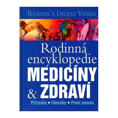 Rodinná encyklopedie medicíny & zdraví (1. akosť)