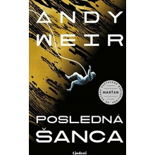 Posledná šanca - Andy Weir