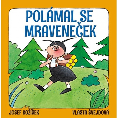 Polámal se mraveneček