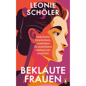 Beklaute Frauen | Leonie Schöler (ISBN: 9783328603238)