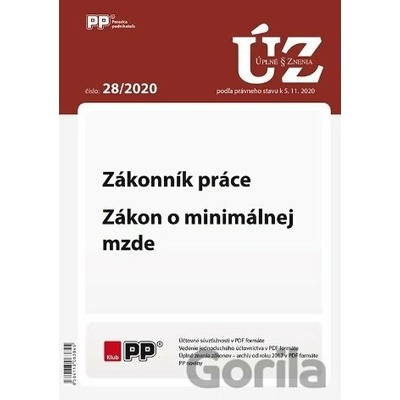 Úplné znenia zákonov28/2020 Zákonník práce, Zákon o minimálnej mzde - Poradca podnikateľa