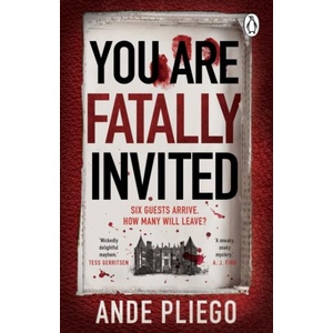 You Are Fatally Invited | Ande Pliego (ISBN: 9781804993927)