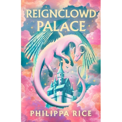 Reignclowd Palace - Philippa Rice