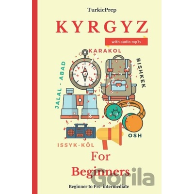 Kyrgyz for Beginners - Elvin Allazov