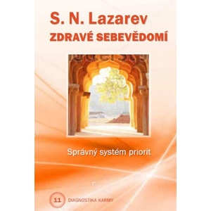 Zdravé sebevědomí | S. N. Lazarev (ISBN: 9788090750999)