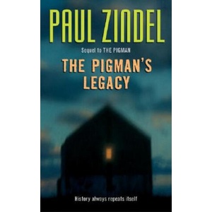 The Pigman's Legacy | Paul Zindel (ISBN: 9780060759704)