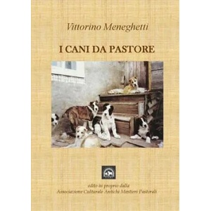 I Cani Da Pastore | Vittorino Meneghetti (ISBN: 9781326157166)