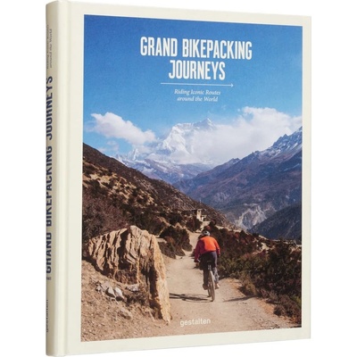 Grand Bikepacking Journeys – Stefan Amato