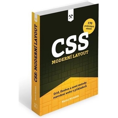 CSS. Moderní layout - Martin Michálek – Hledejceny.cz