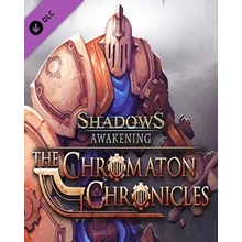 Shadows: Awakening - The Chromaton Chronicles