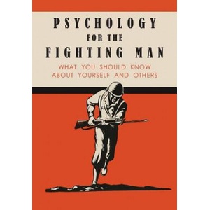 Psychology for the Fighting Man | National Research Council (ISBN: 9781684223640)