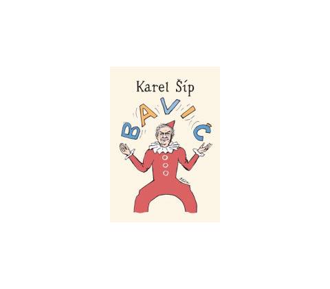 Bavič - Karel Šíp