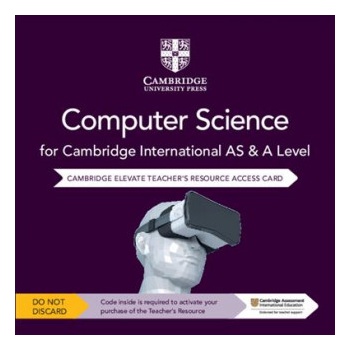 Cambridge International AS & A Level Computer Science Elevate Teacher's Resource Access Card