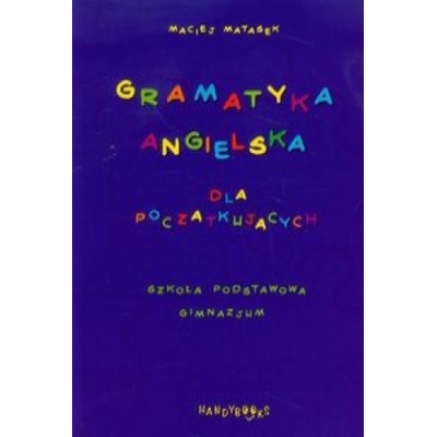 Gramatyka angielska dla poczatkujacych