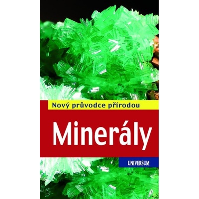Minerály - Nový průvodce přírodou - Rupert Hochleitner