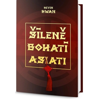 Šíleně bohatí Asiaté