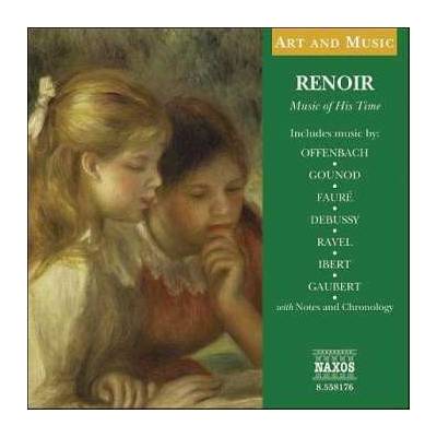 Jacques Offenbach - Renoir - Music Of His Time CD