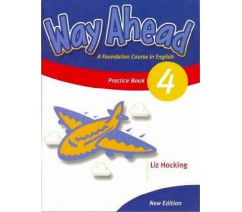 Way Ahead 4 Practice Book Revised