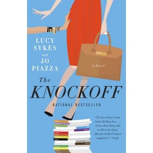 The Knockoff | Lucy Sykes, Jo Piazza (ISBN: 9781101872208)