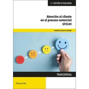 ATENCION AL CLIENTE EN EL PROCESO COMERCIAL | CARRASCO FERNANDEZ, SOLEDAD (2024)