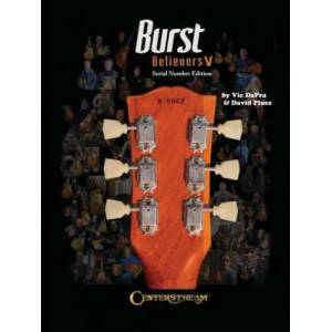 Burst Believers V: Serial Number Edition - The Holy Grail of Electric Guitars: Serial Number Edition | David Plues (ISBN: 9781574243901)