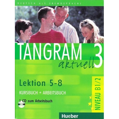 TANGRAM aktuel 3 58 KB+AB mit CD RosaMaria Dallapiazza, Eduard Von Jan, Beate Bluggel