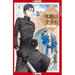 A Gentle Noble's Vacation Recommendation, Volume 8: Volume 8 (2024)