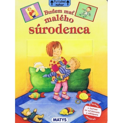 Budem mať malého súrodenca