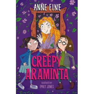 Creepy Araminta | Anne Fine (ISBN: 9780008806323)