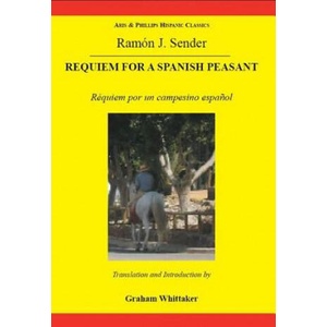 Sender: Requiem for a Spanish Peasant | Ramon J. Sender (ISBN: 9780856687822)