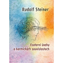 Esoterní úvahy o karmických souvislostech - Rudolf Steiner