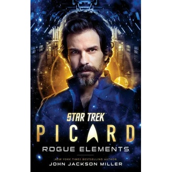 Image 1 of Star Trek: Picard: Rogue Elements | John Jackson Miller
