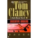 Executive Orders US Edition - T. Clancy