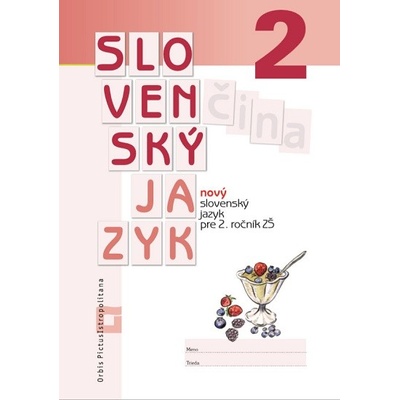 Nový slovenský jazyk pre 2. roč. ZŠ - Z. Stankovianska