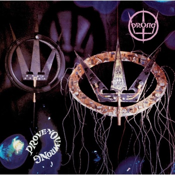 Prong - Prove You Wrong (LP) (8719262040786)