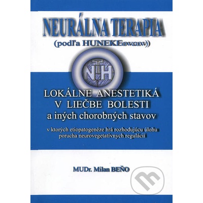 Neurálna terapia - Milan Beňo