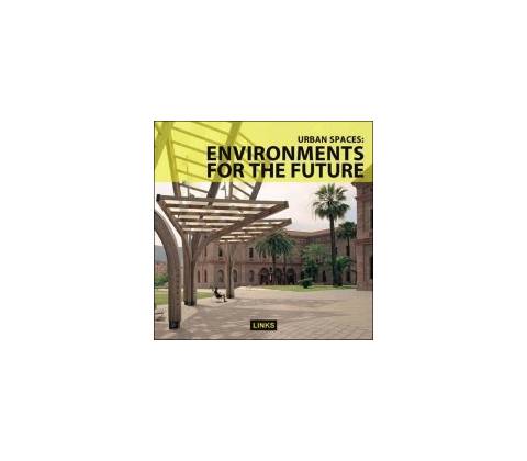 Urban Spaces Environments