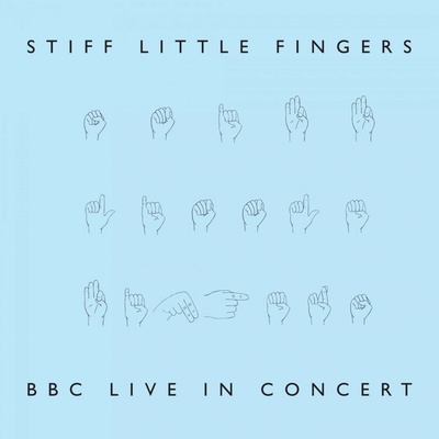 Stiff Little Fingers - BBC Live In Concert (Coloured Blue Vinyl, RSD2022) - 2Vinyl LP