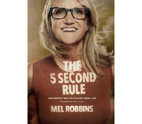 5 Second Rule Robbins Mel